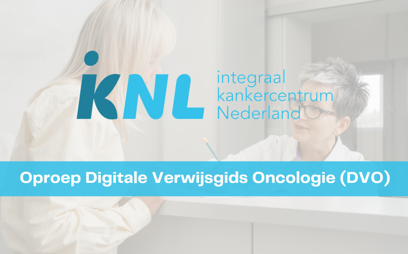 Oproep Digitale Verwijsgids Oncologie (DVO)